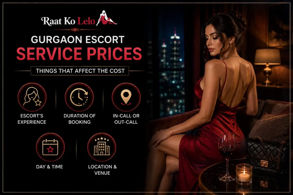 Gurgaon Escort Service Prices