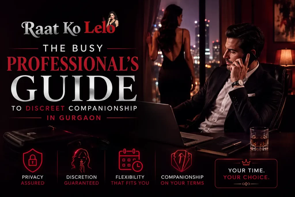 discreet escort service Gurgaon
