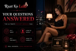 Your Questions Answered: The Ultimate Escort Service FAQ